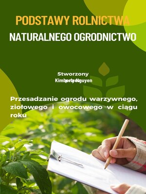 cover image of Podstawy Rolnictwa Naturalnego Ogrodnictwo